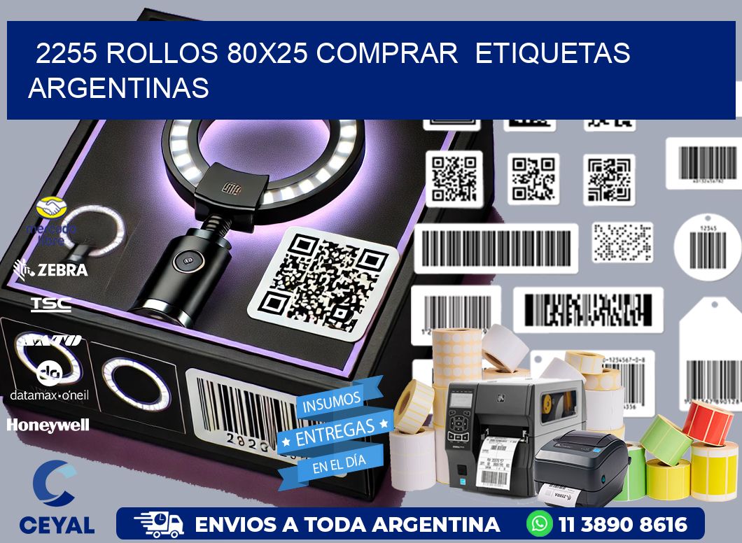 2255 ROLLOS 80X25 COMPRAR  ETIQUETAS ARGENTINAS