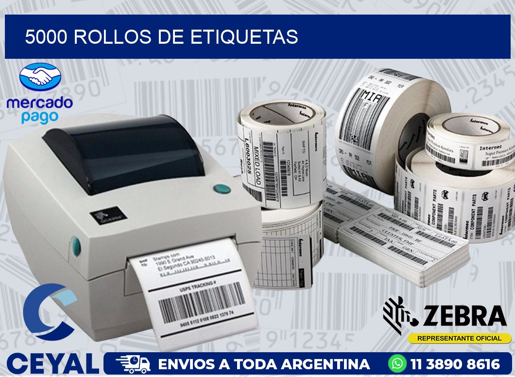 5000 ROLLOS DE ETIQUETAS