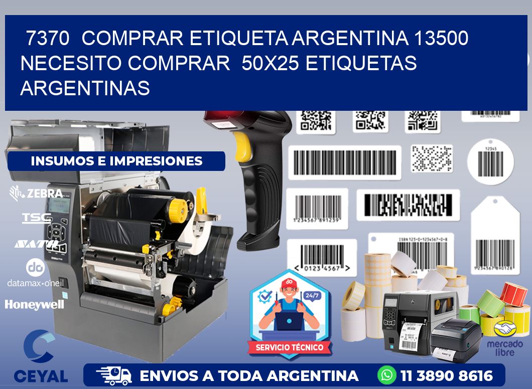 7370  COMPRAR ETIQUETA ARGENTINA 13500 NECESITO COMPRAR  50X25 ETIQUETAS ARGENTINAS