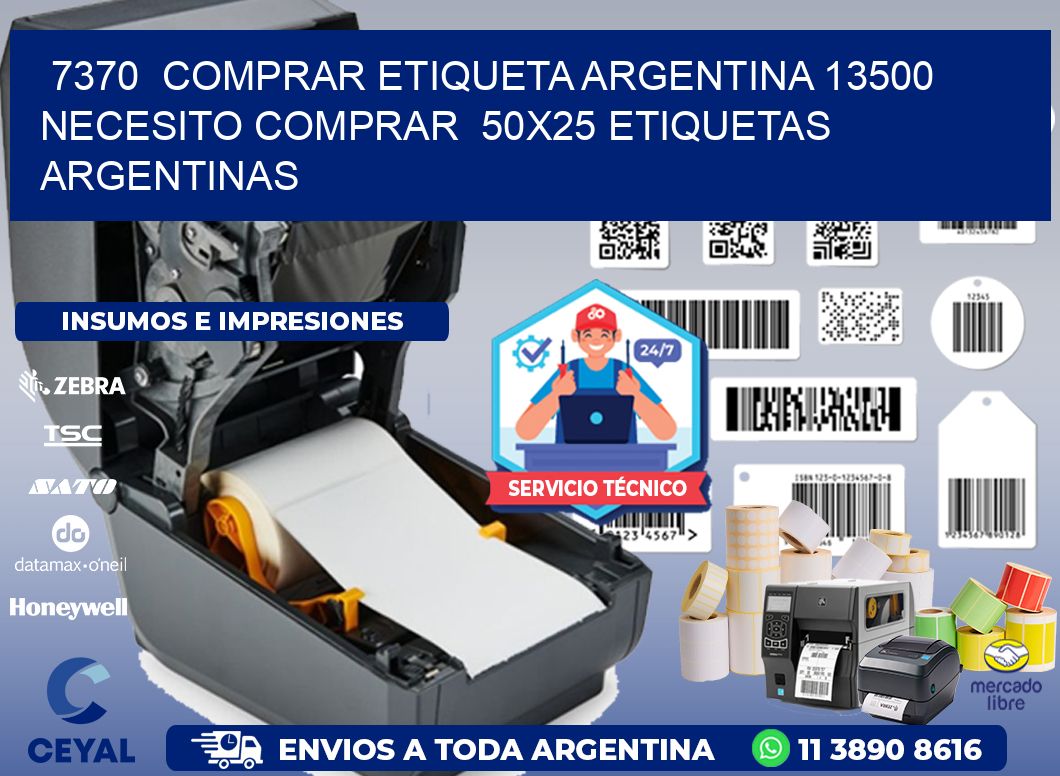 7370  COMPRAR ETIQUETA ARGENTINA 13500 NECESITO COMPRAR  50X25 ETIQUETAS ARGENTINAS