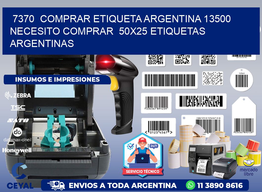 7370  COMPRAR ETIQUETA ARGENTINA 13500 NECESITO COMPRAR  50X25 ETIQUETAS ARGENTINAS