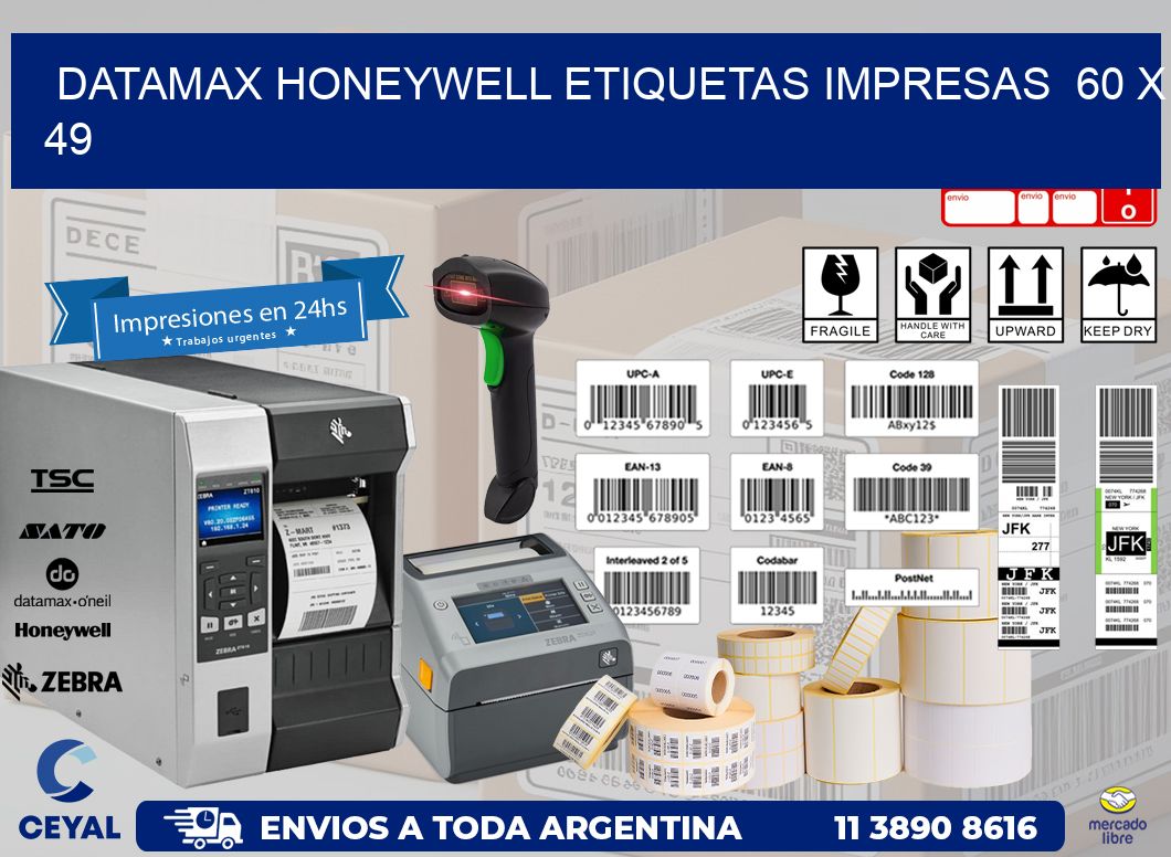 DATAMAX HONEYWELL ETIQUETAS IMPRESAS  60 x 49