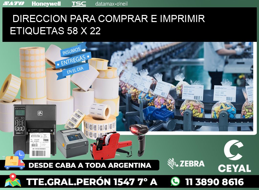 DIRECCION PARA COMPRAR E IMPRIMIR ETIQUETAS 58 x 22