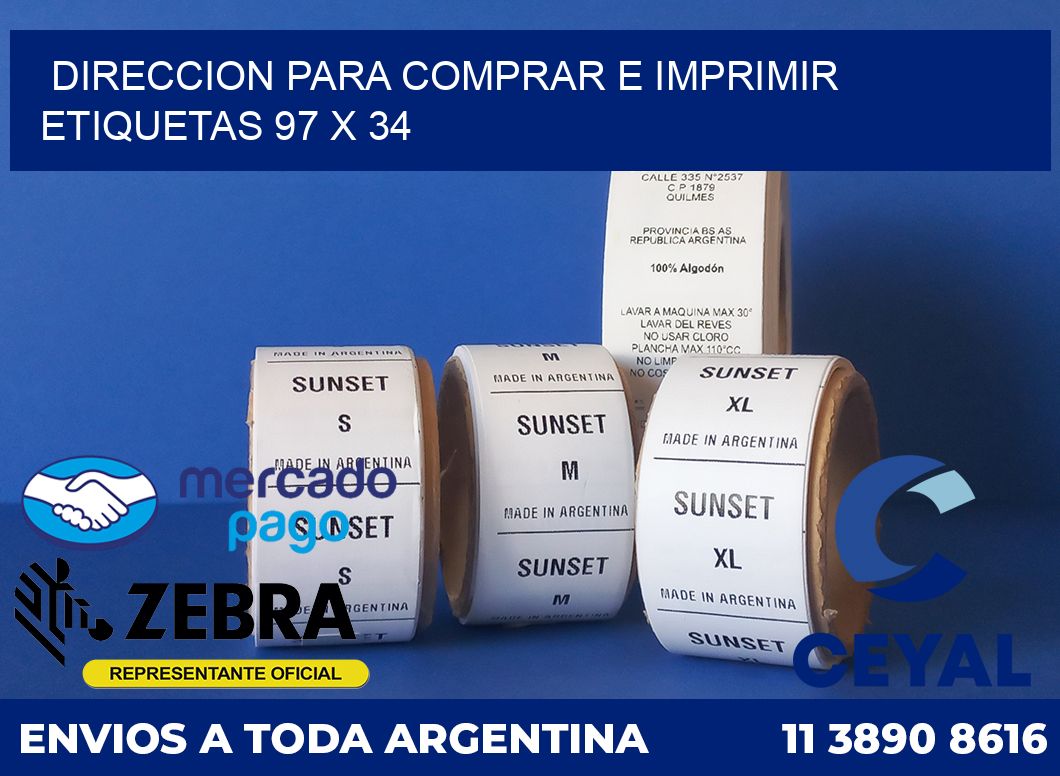 DIRECCION PARA COMPRAR E IMPRIMIR ETIQUETAS 97 x 34