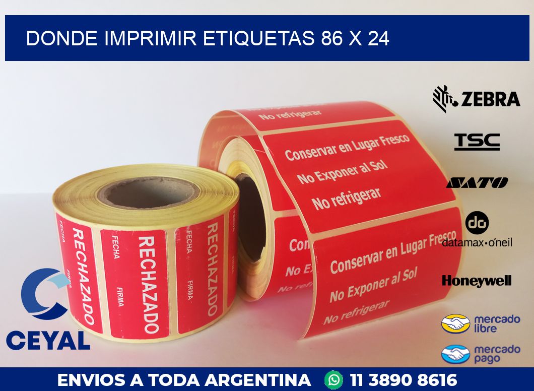 DONDE IMPRIMIR ETIQUETAS 86 x 24