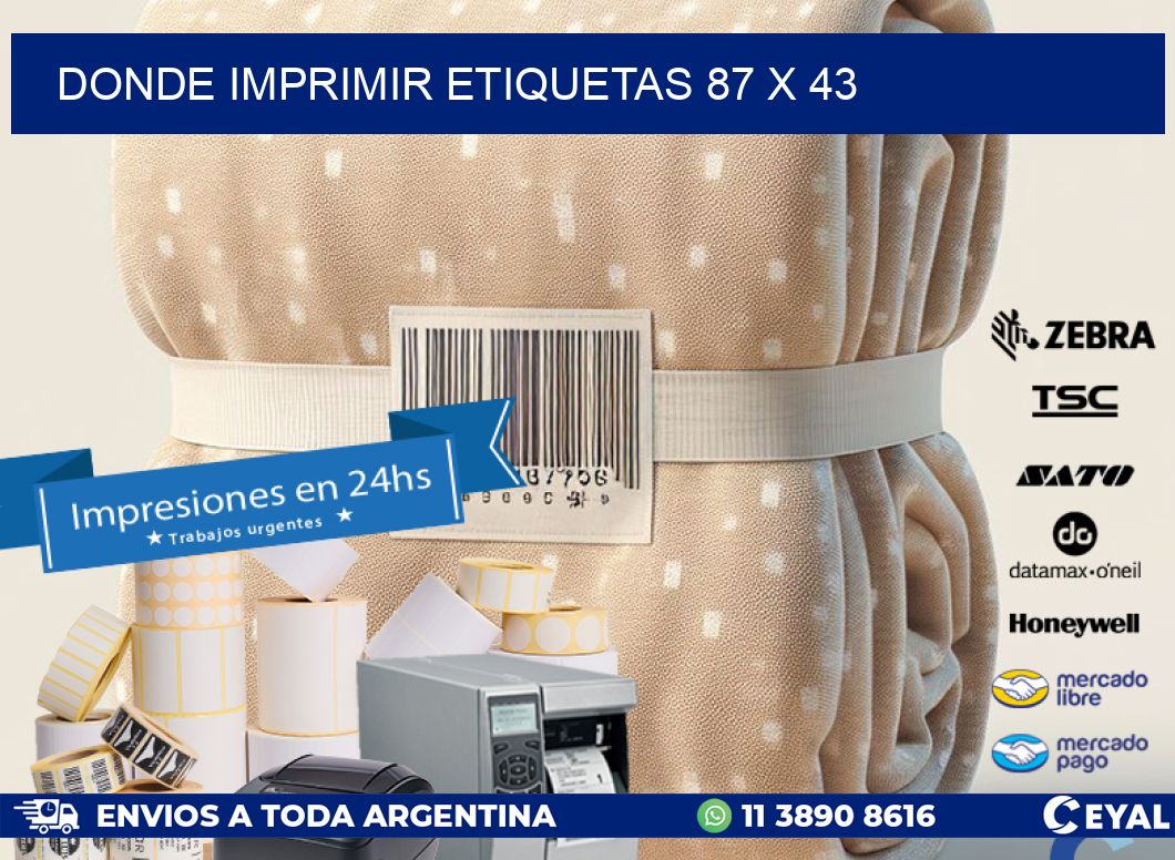 DONDE IMPRIMIR ETIQUETAS 87 x 43