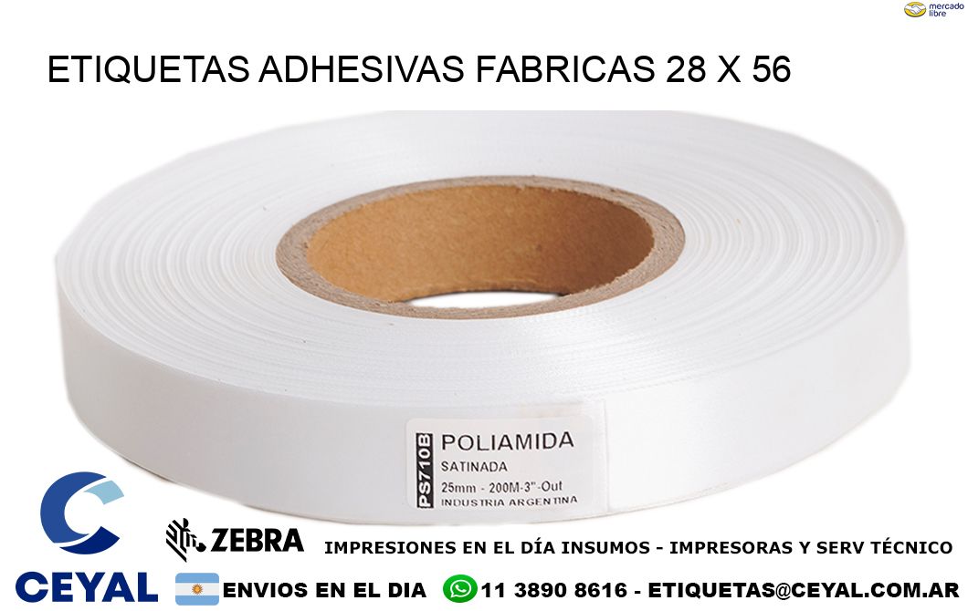 ETIQUETAS ADHESIVAS FABRICAS 28 x 56