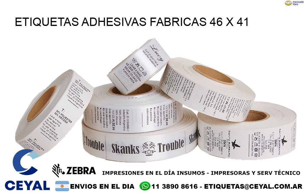 ETIQUETAS ADHESIVAS FABRICAS 46 x 41