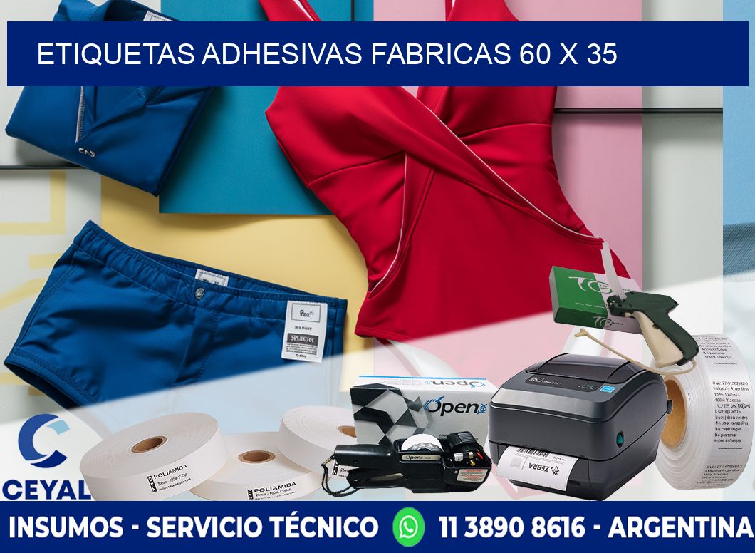 ETIQUETAS ADHESIVAS FABRICAS 60 x 35