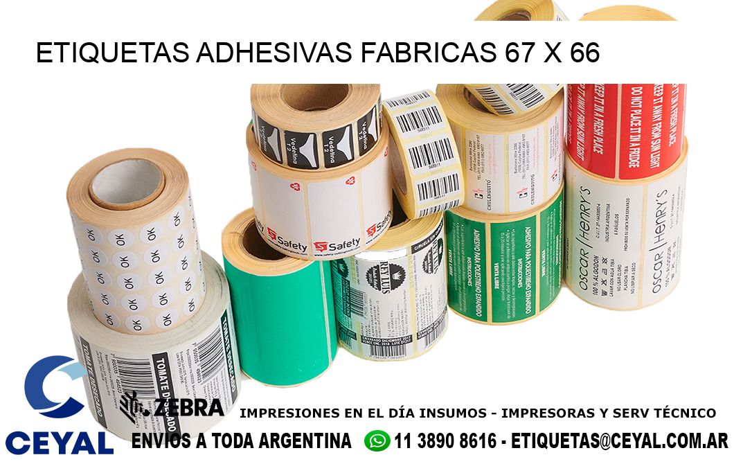 ETIQUETAS ADHESIVAS FABRICAS 67 x 66