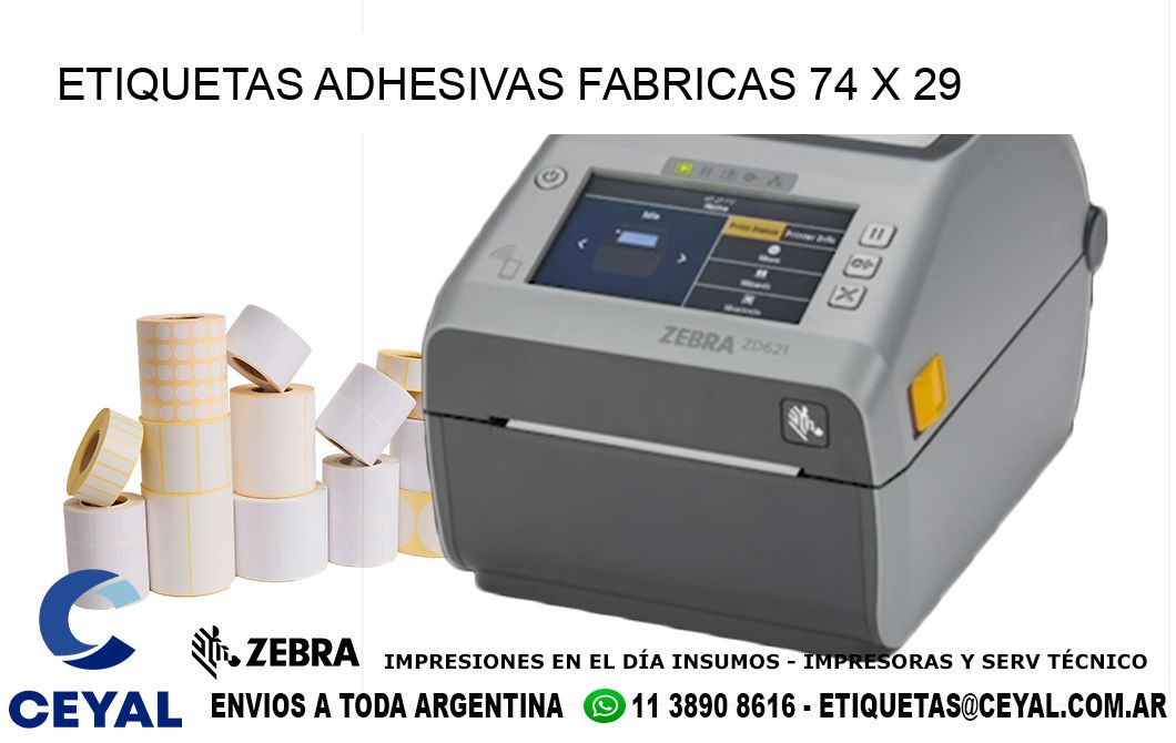 ETIQUETAS ADHESIVAS FABRICAS 74 x 29