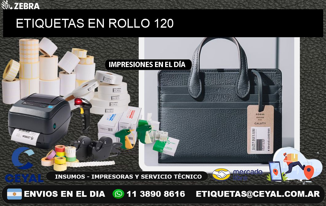 ETIQUETAS EN ROLLO 120