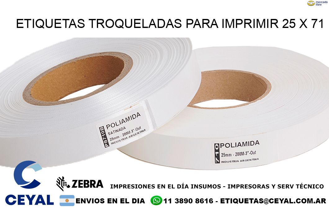 ETIQUETAS TROQUELADAS PARA IMPRIMIR 25 x 71