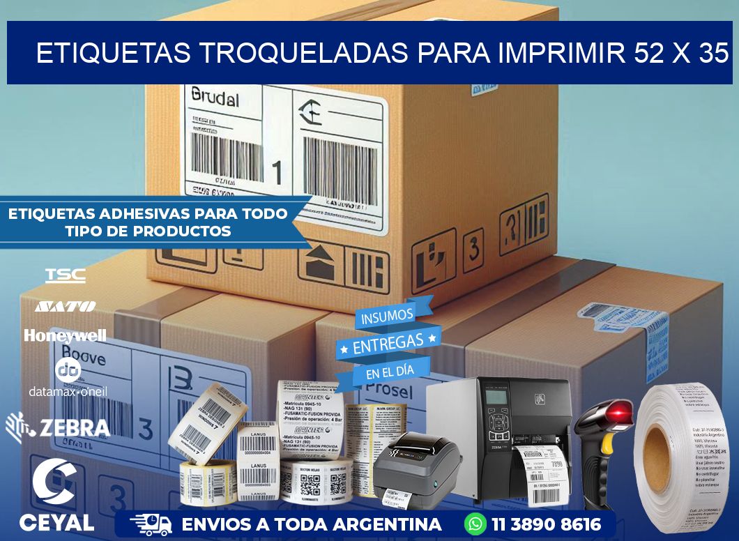 ETIQUETAS TROQUELADAS PARA IMPRIMIR 52 x 35