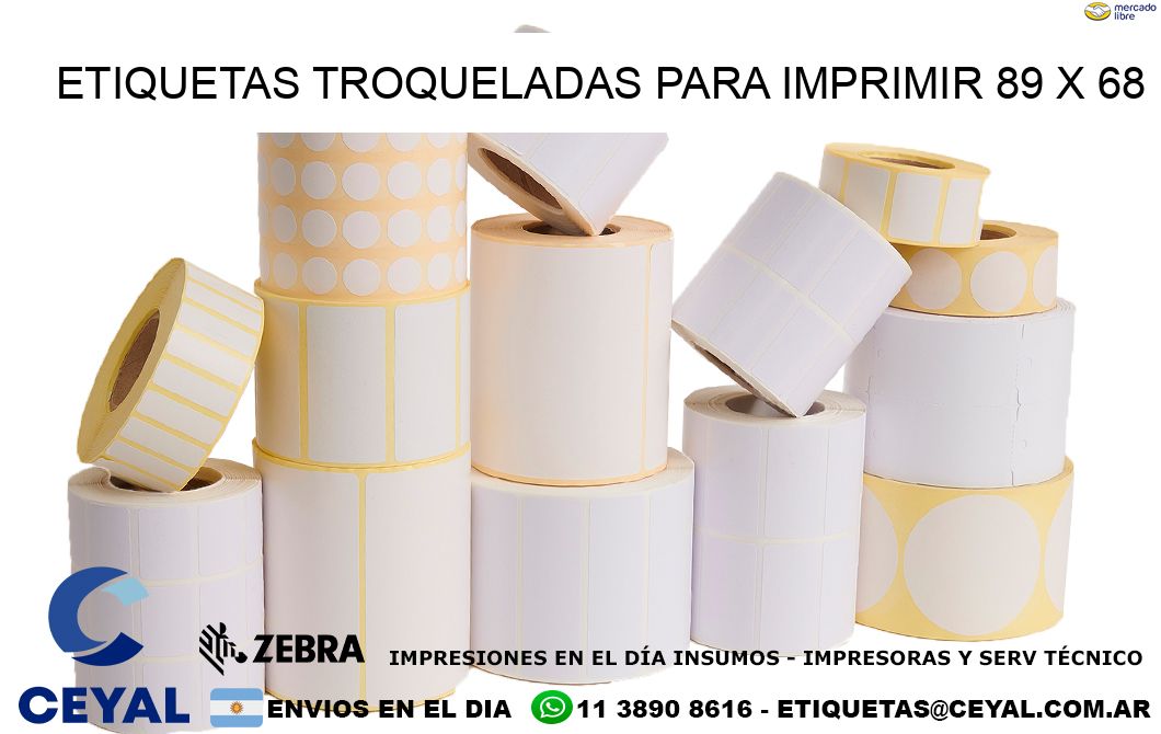 ETIQUETAS TROQUELADAS PARA IMPRIMIR 89 x 68