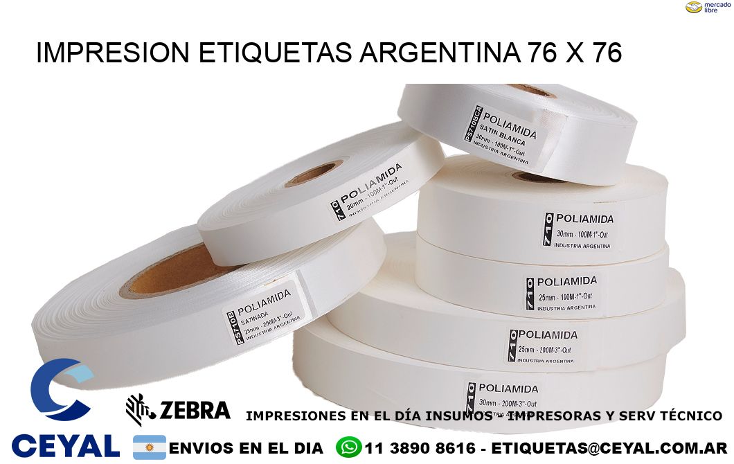 IMPRESION ETIQUETAS ARGENTINA 76 x 76