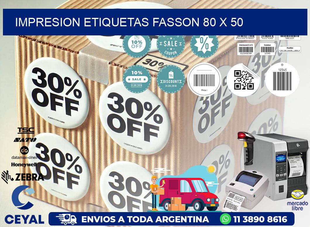 IMPRESION ETIQUETAS FASSON 80 x 50