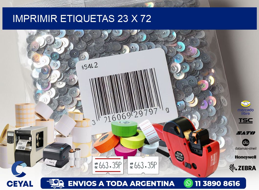 IMPRIMIR ETIQUETAS 23 x 72