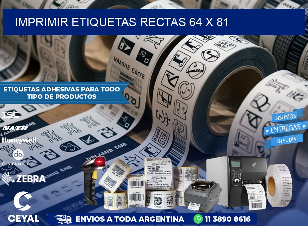 IMPRIMIR ETIQUETAS RECTAS 64 x 81