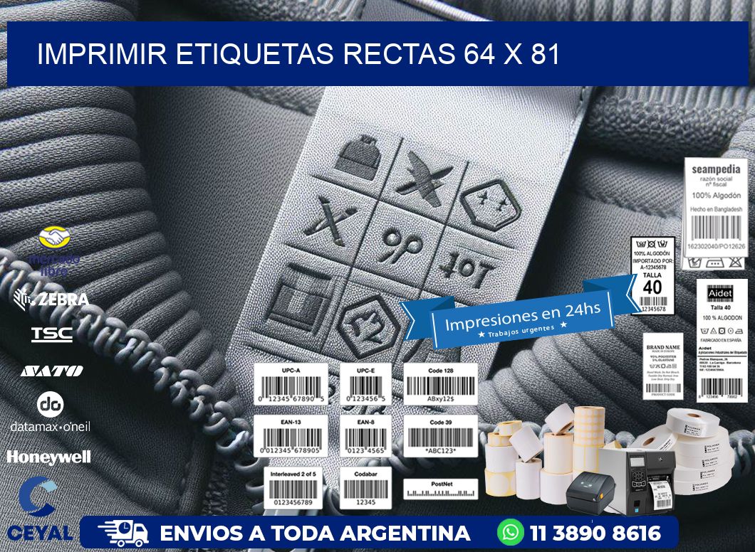 IMPRIMIR ETIQUETAS RECTAS 64 x 81