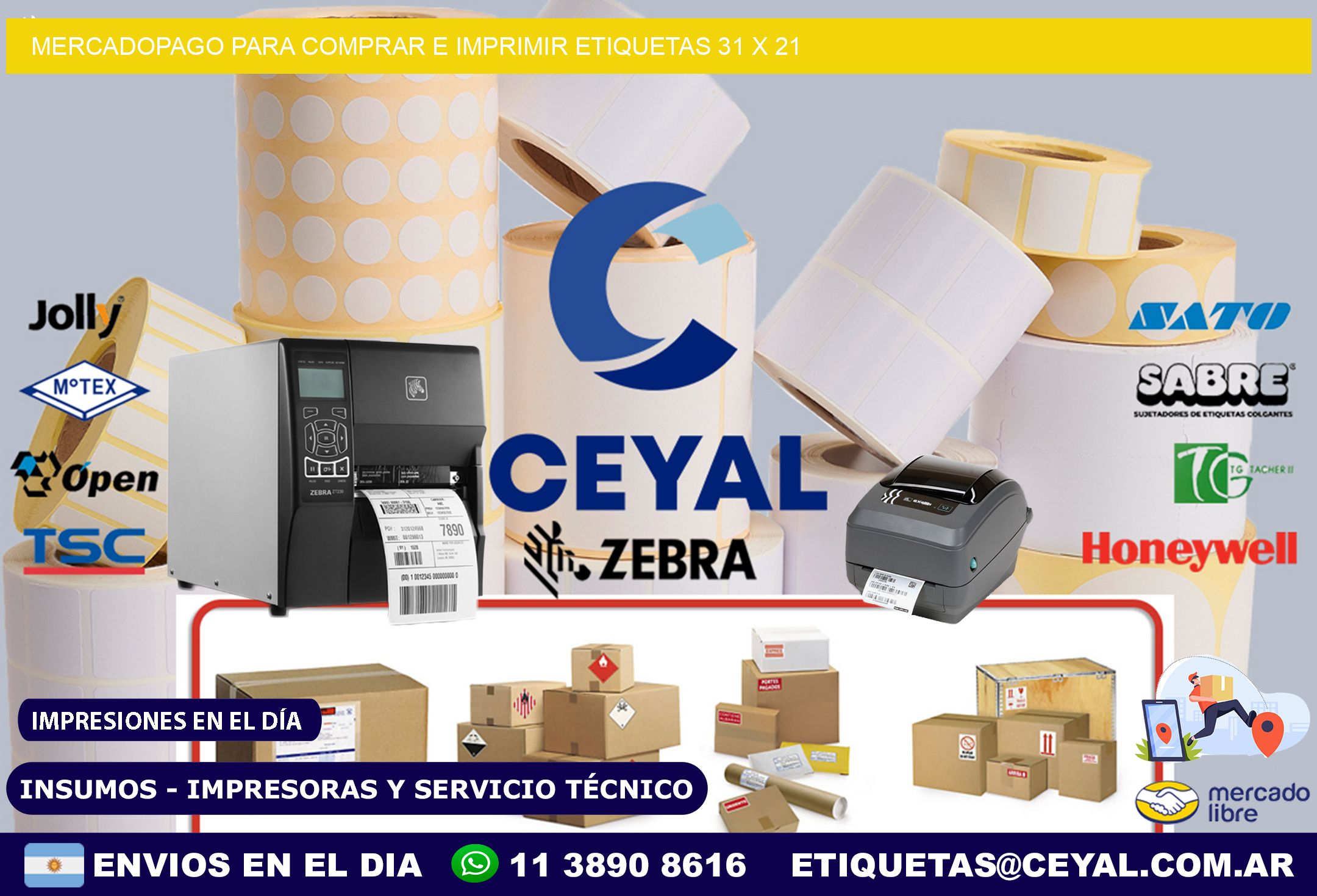 MERCADOPAGO PARA COMPRAR E IMPRIMIR ETIQUETAS 31 x 21