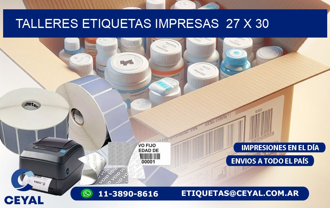 TALLERES ETIQUETAS IMPRESAS  27 x 30