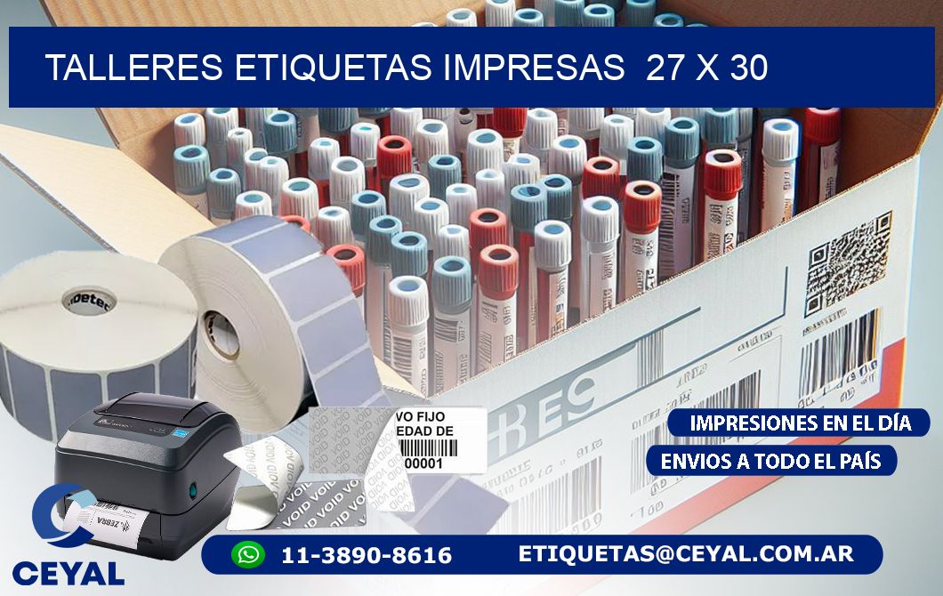 TALLERES ETIQUETAS IMPRESAS  27 x 30