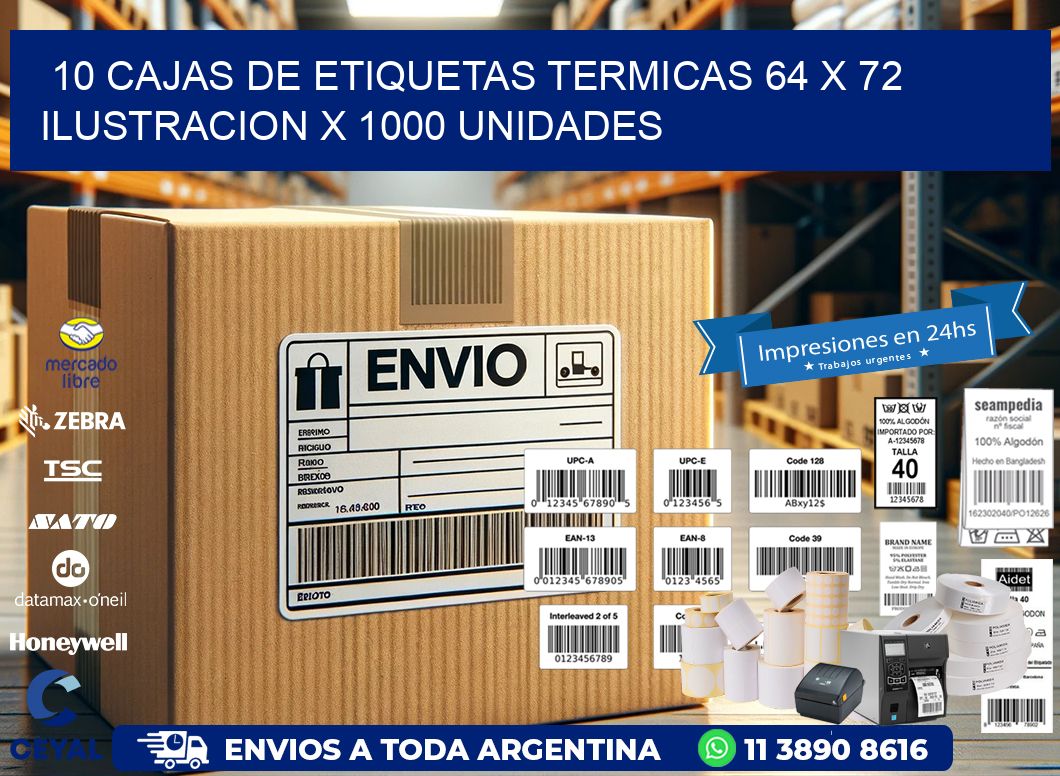 10 CAJAS DE ETIQUETAS TERMICAS 64 x 72 ILUSTRACION X 1000 UNIDADES