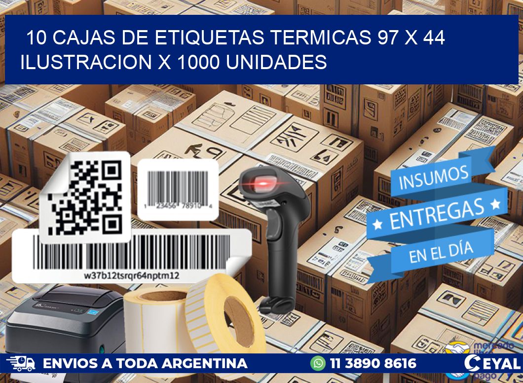 10 CAJAS DE ETIQUETAS TERMICAS 97 x 44 ILUSTRACION X 1000 UNIDADES