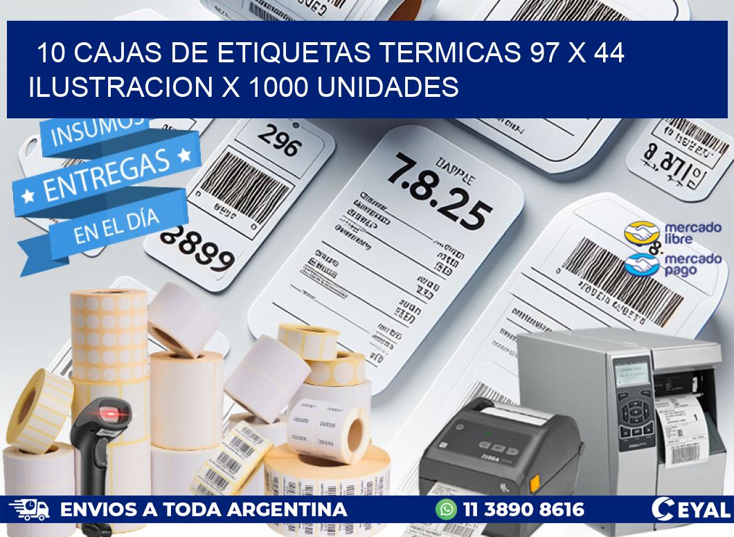 10 CAJAS DE ETIQUETAS TERMICAS 97 x 44 ILUSTRACION X 1000 UNIDADES