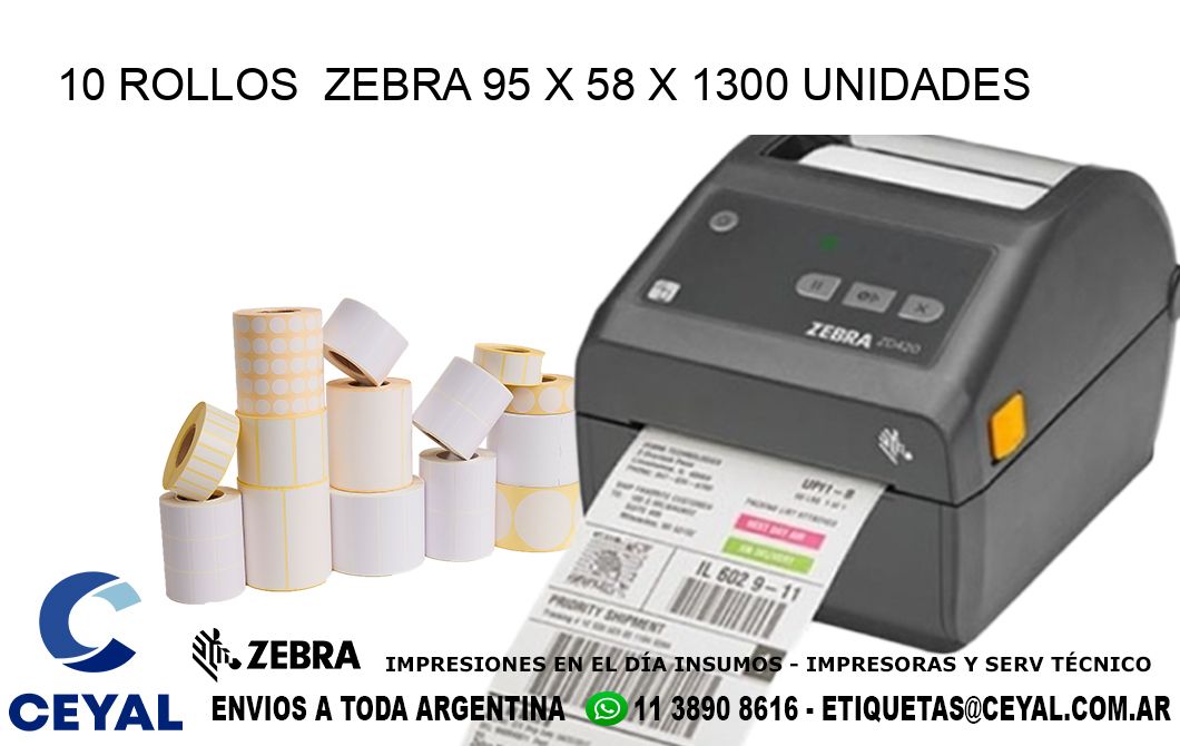 10 ROLLOS  ZEBRA 95 x 58 X 1300 UNIDADES