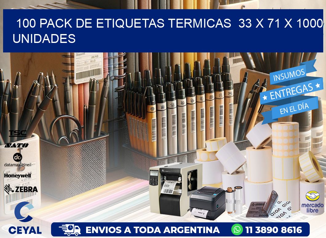 100 PACK DE ETIQUETAS TERMICAS  33 x 71 X 1000 UNIDADES