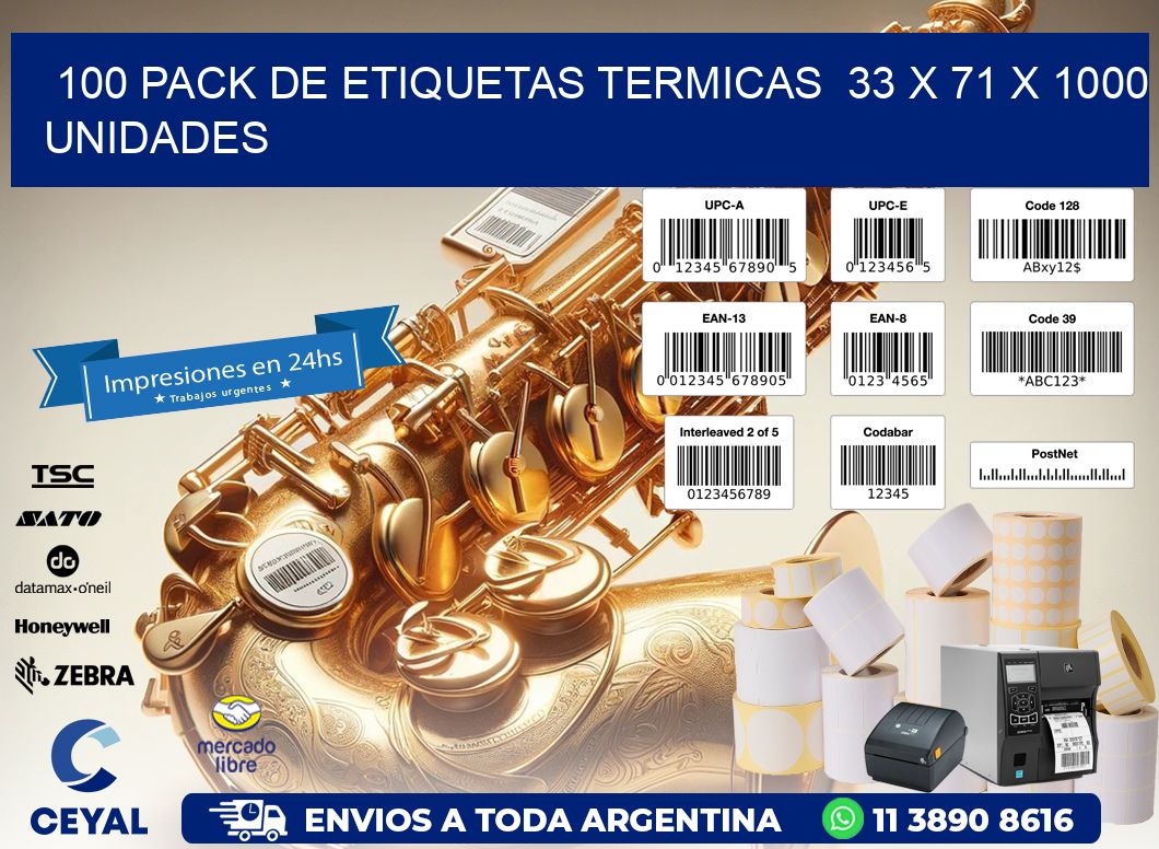 100 PACK DE ETIQUETAS TERMICAS  33 x 71 X 1000 UNIDADES