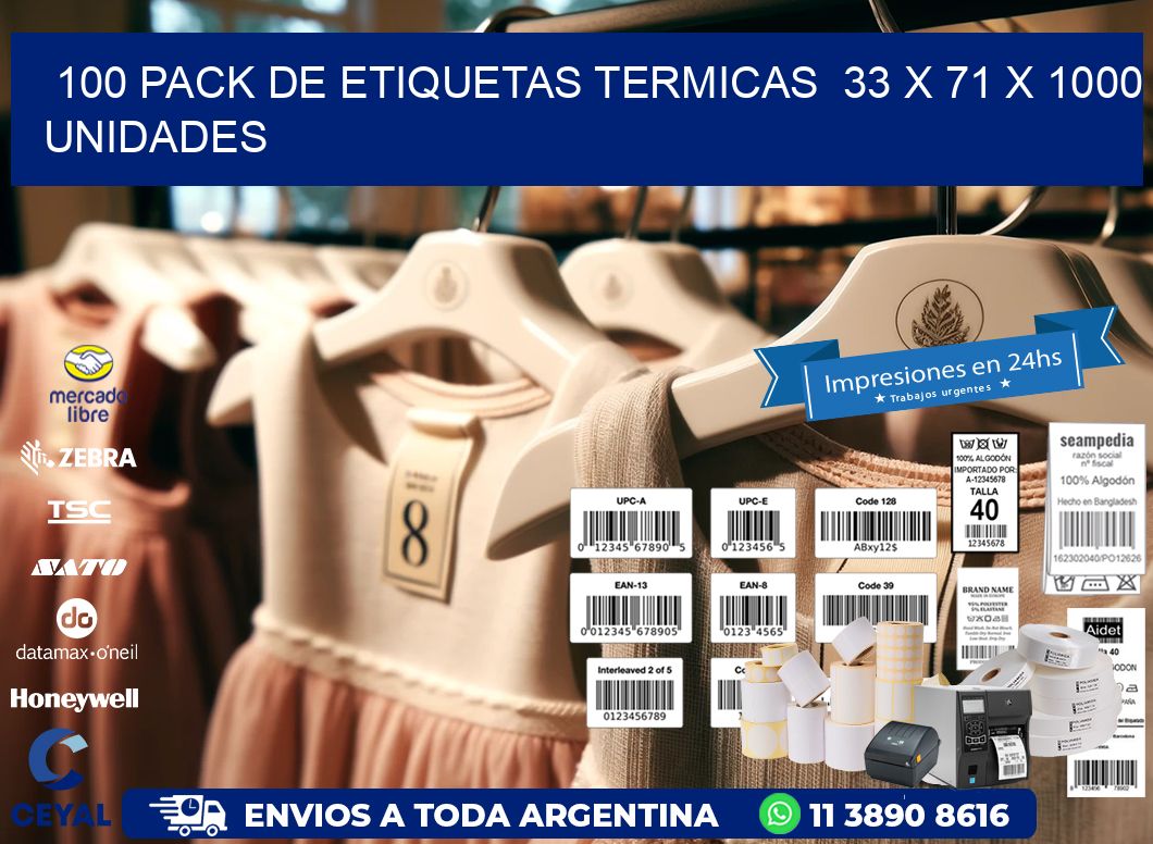 100 PACK DE ETIQUETAS TERMICAS  33 x 71 X 1000 UNIDADES