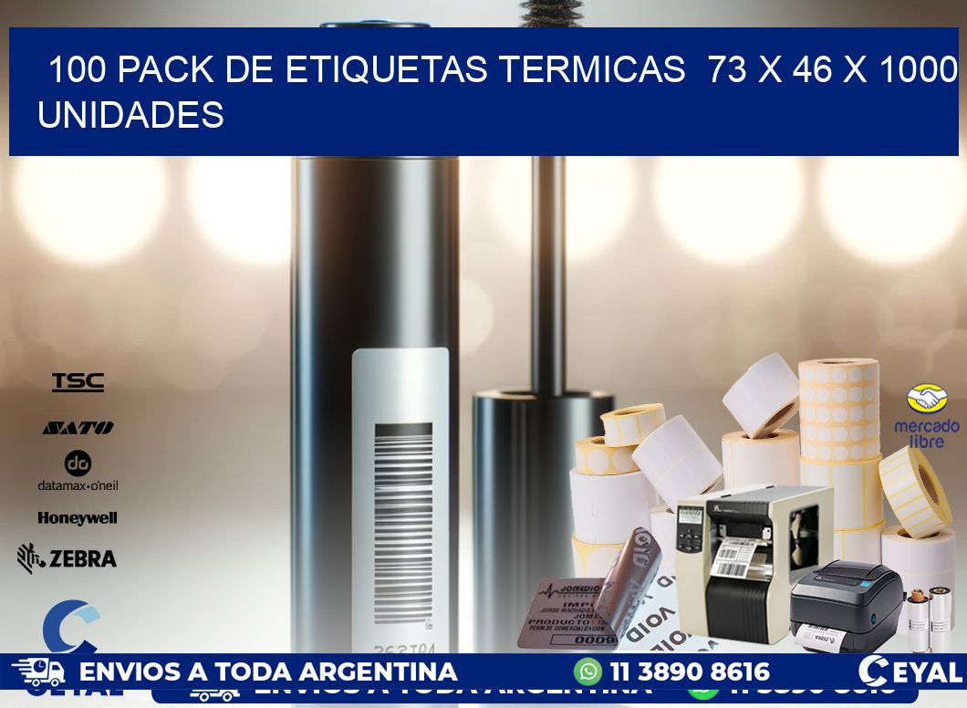 100 PACK DE ETIQUETAS TERMICAS  73 x 46 X 1000 UNIDADES