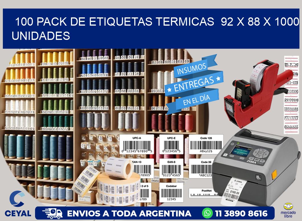 100 PACK DE ETIQUETAS TERMICAS  92 x 88 X 1000 UNIDADES