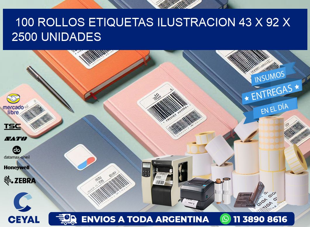 100 ROLLOS ETIQUETAS ILUSTRACION 43 x 92 X 2500 UNIDADES