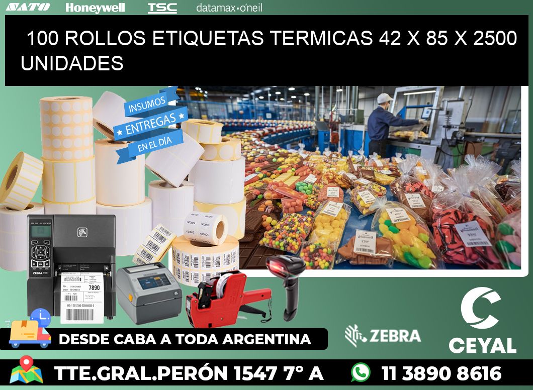 100 ROLLOS ETIQUETAS TERMICAS 42 x 85 X 2500 UNIDADES