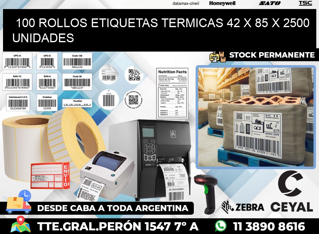 100 ROLLOS ETIQUETAS TERMICAS 42 x 85 X 2500 UNIDADES