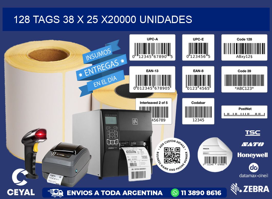 128 TAGS 38 x 25 X20000 UNIDADES