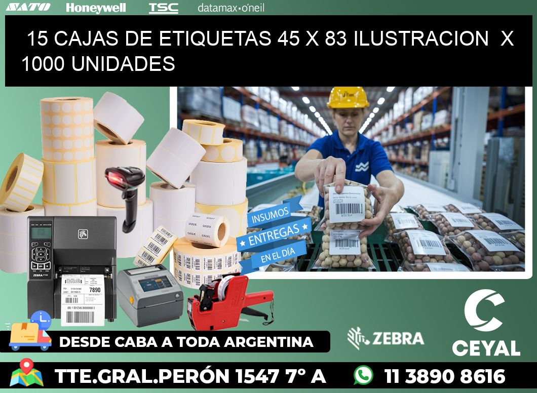 15 CAJAS DE ETIQUETAS 45 x 83 ILUSTRACION  X 1000 UNIDADES