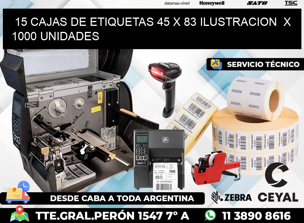 15 CAJAS DE ETIQUETAS 45 x 83 ILUSTRACION  X 1000 UNIDADES