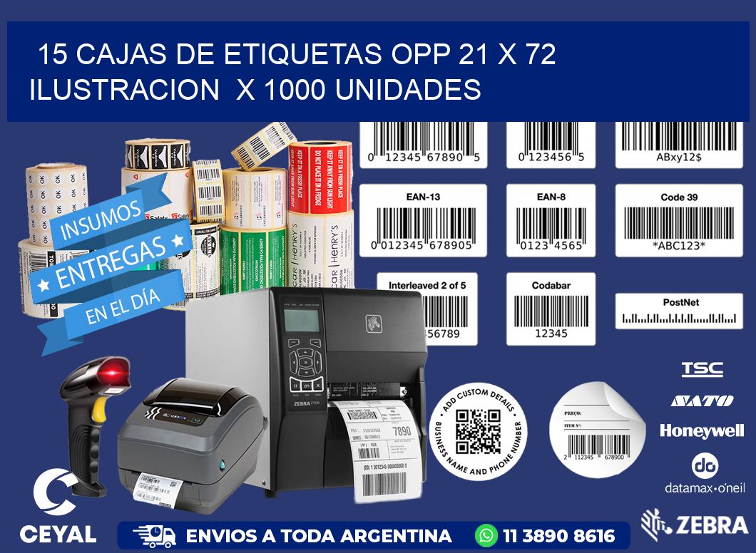 15 CAJAS DE ETIQUETAS OPP 21 x 72 ILUSTRACION  X 1000 UNIDADES