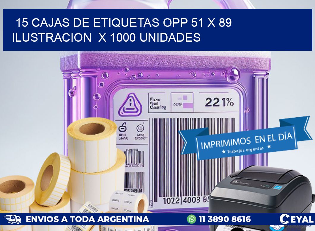 15 CAJAS DE ETIQUETAS OPP 51 x 89 ILUSTRACION  X 1000 UNIDADES