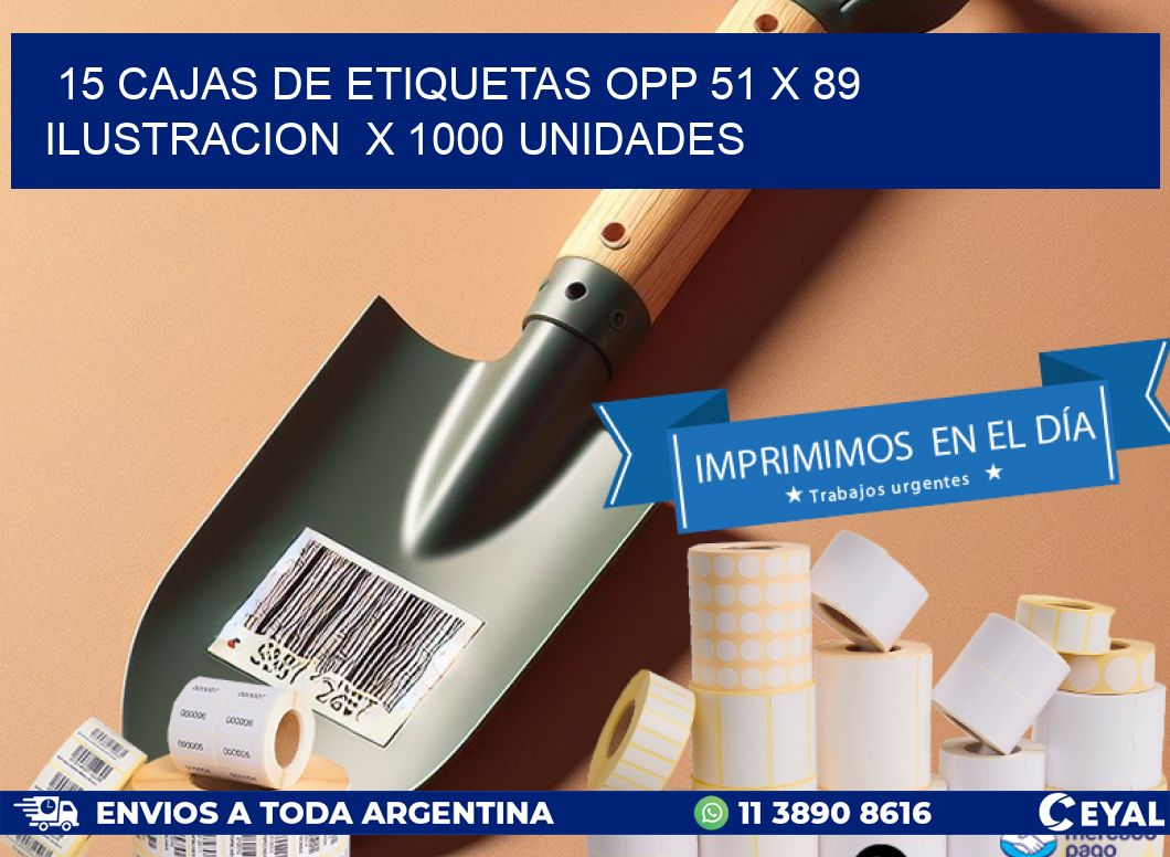 15 CAJAS DE ETIQUETAS OPP 51 x 89 ILUSTRACION  X 1000 UNIDADES