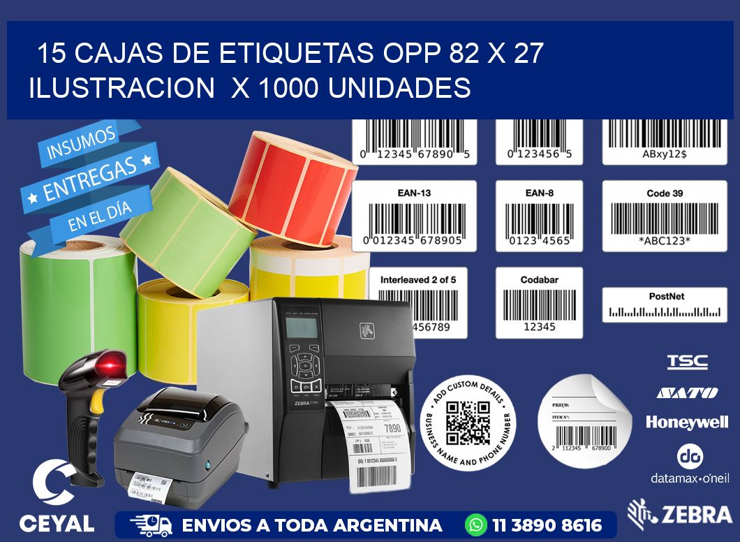 15 CAJAS DE ETIQUETAS OPP 82 x 27 ILUSTRACION  X 1000 UNIDADES