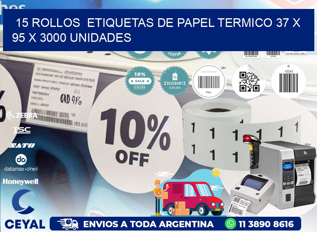 15 ROLLOS  ETIQUETAS DE PAPEL TERMICO 37 x 95 X 3000 UNIDADES