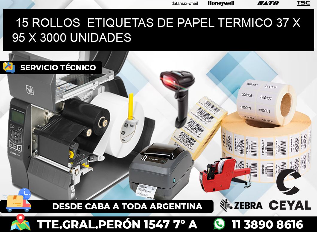 15 ROLLOS  ETIQUETAS DE PAPEL TERMICO 37 x 95 X 3000 UNIDADES