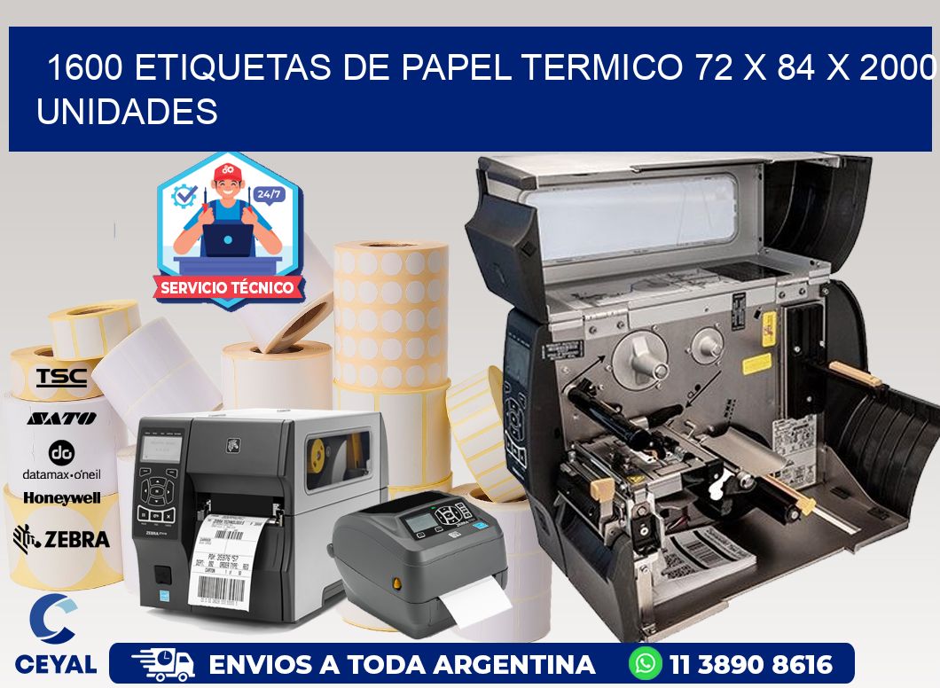 1600 ETIQUETAS DE PAPEL TERMICO 72 x 84 X 2000 UNIDADES