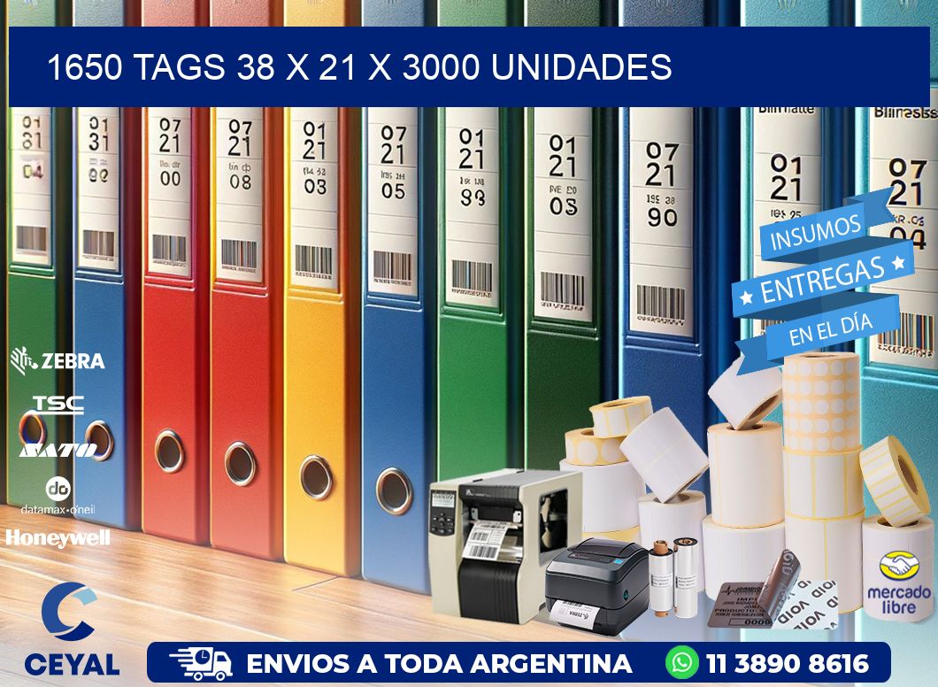 1650 TAGS 38 x 21 X 3000 UNIDADES